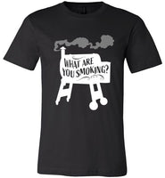 What Are You Smoking? T-Shirt - Unisex Dark Colors