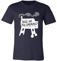 What Are You Smoking? T-Shirt - Unisex Dark Colors
